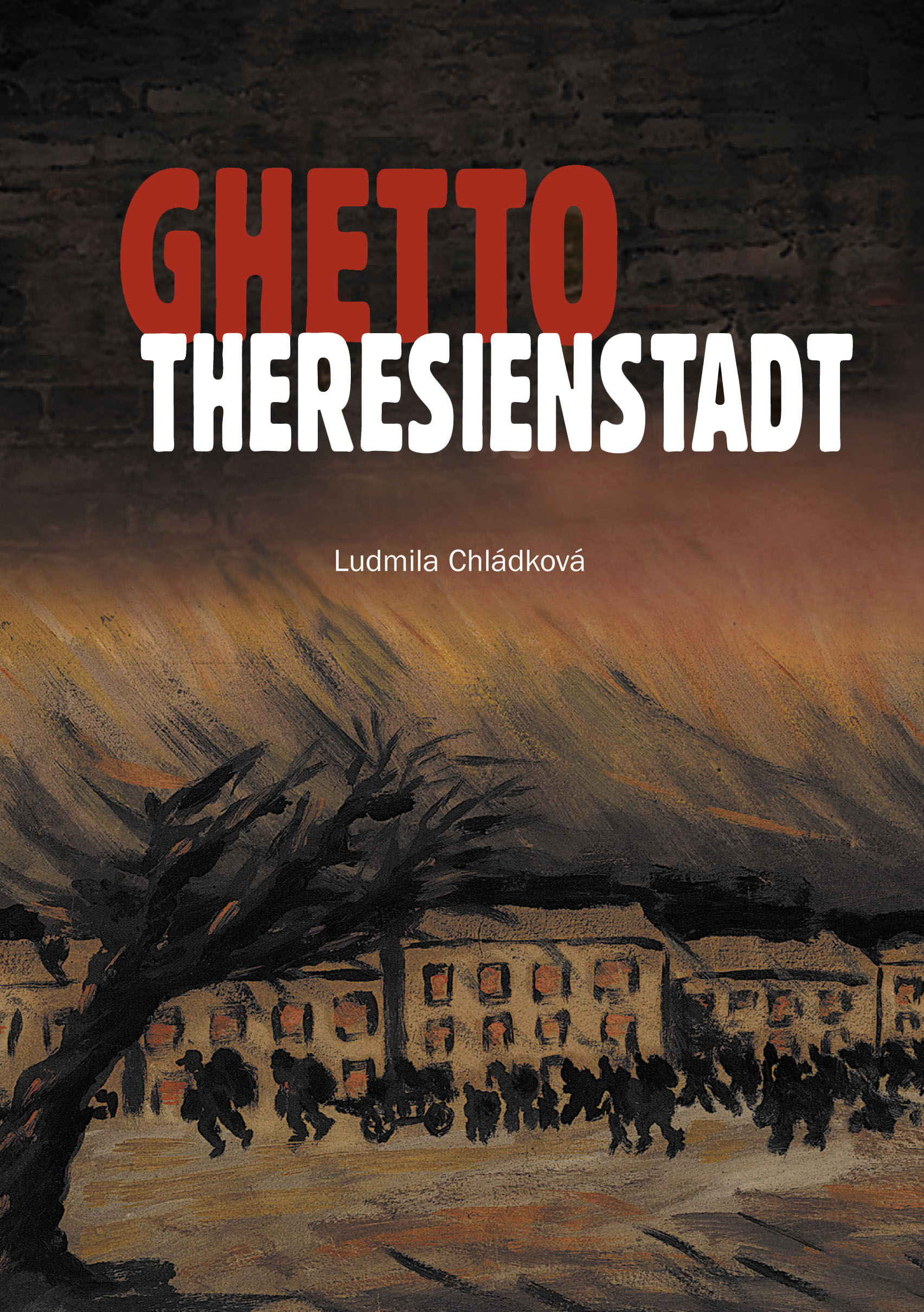 TEREZÍNSKÉ GHETTO - německy