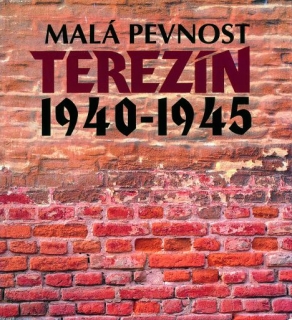MALÁ PEVNOST TEREZÍN