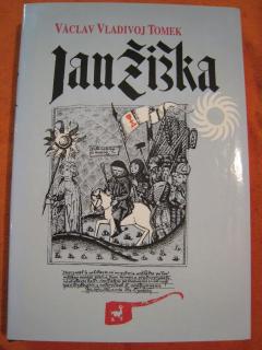 JAN ŽIŽKA, W. W. Tomek