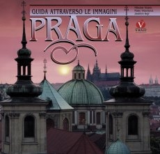 Obrazový průvodce Prahou - italsky